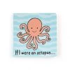 If I Were An Octopus Book -Stuffed Toys BB444OC